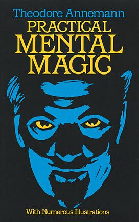 Practical Mental Magic by Theodore Annemann (Dover)