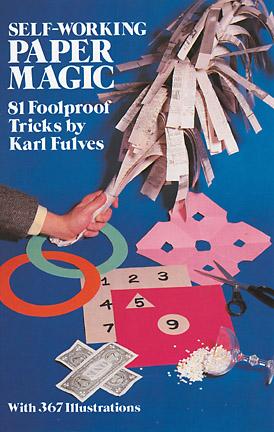 Self Working Paper Magic 81 Foolproof Tricks by Karl Fulves