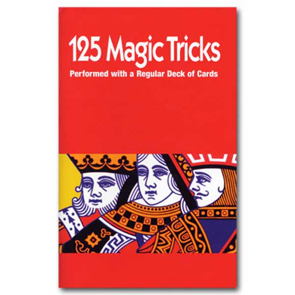 125 Magic Tricks with a Regular Deck (Royal)