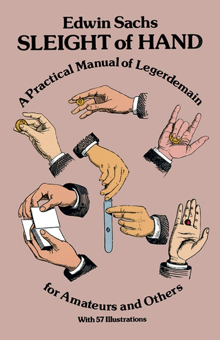 Sleight of Hand by Edwin Sachs