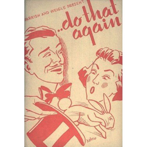 Do That Again by Parrish and Weigle