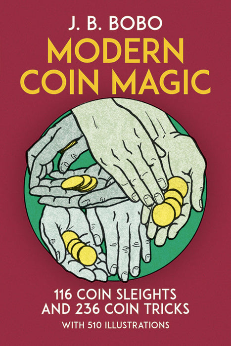Modern Coin Magic by J.B. Bobo (Dover)