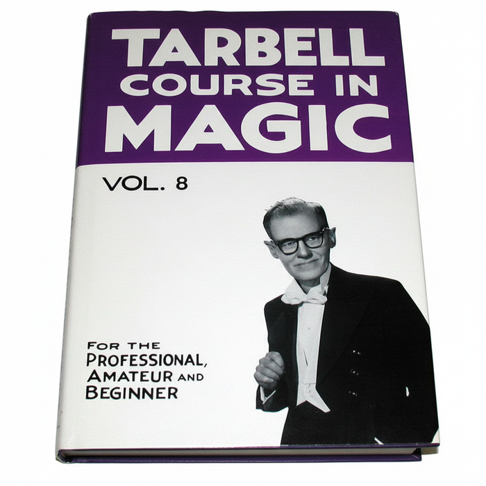 Tarbell Course in Magic - Vol. 8 (Lessons 92-103)
