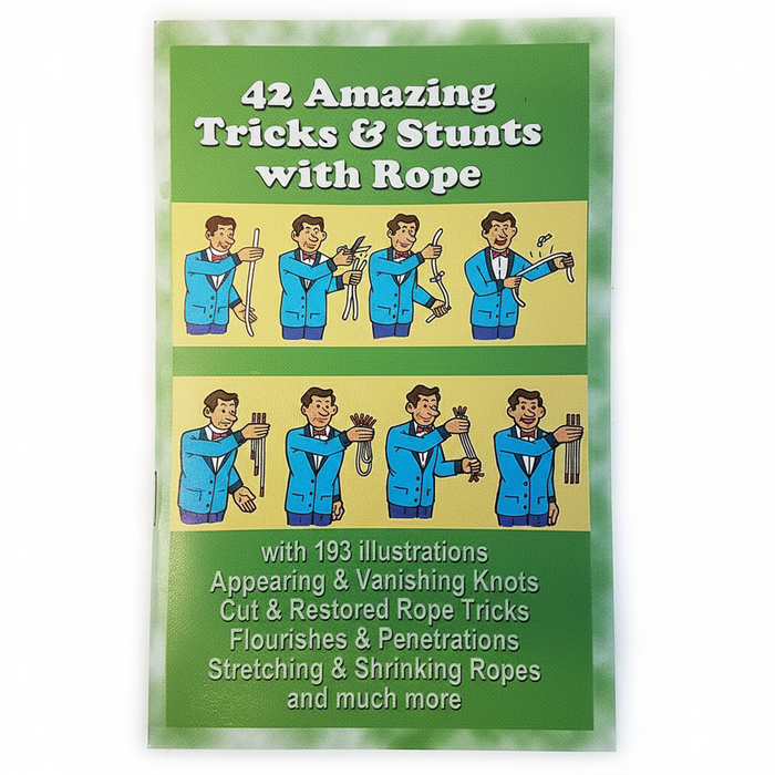 42 Amazing Tricks and Stunts with Rope Book (FT)