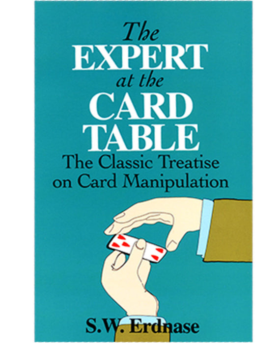 Expert at the Card Table by S.W. Erdnase (Dover)