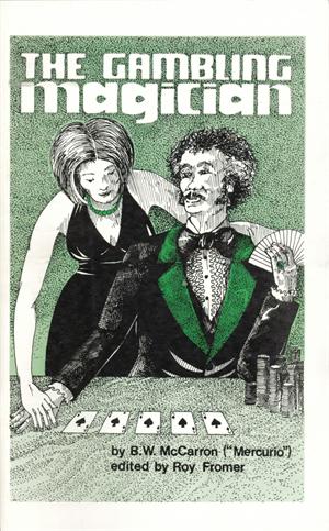 Gambling Magician by B.W. McCarron