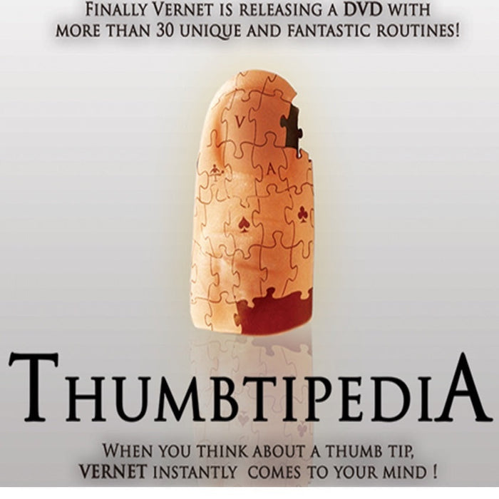 Vernet Thumbtipedia Gimmick and DVD