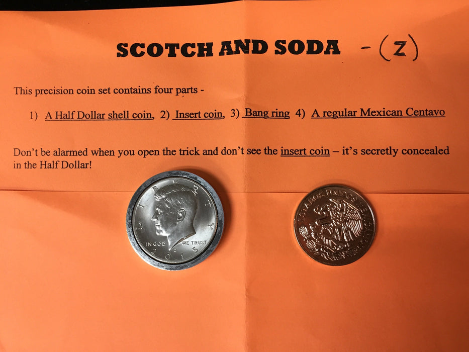 Scotch and Soda with Mexican Centavo (Z)