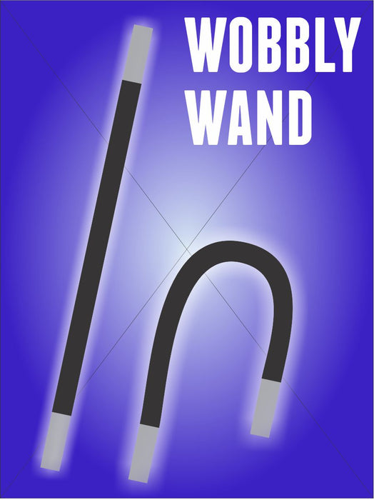 Wobbly Wand (TM)